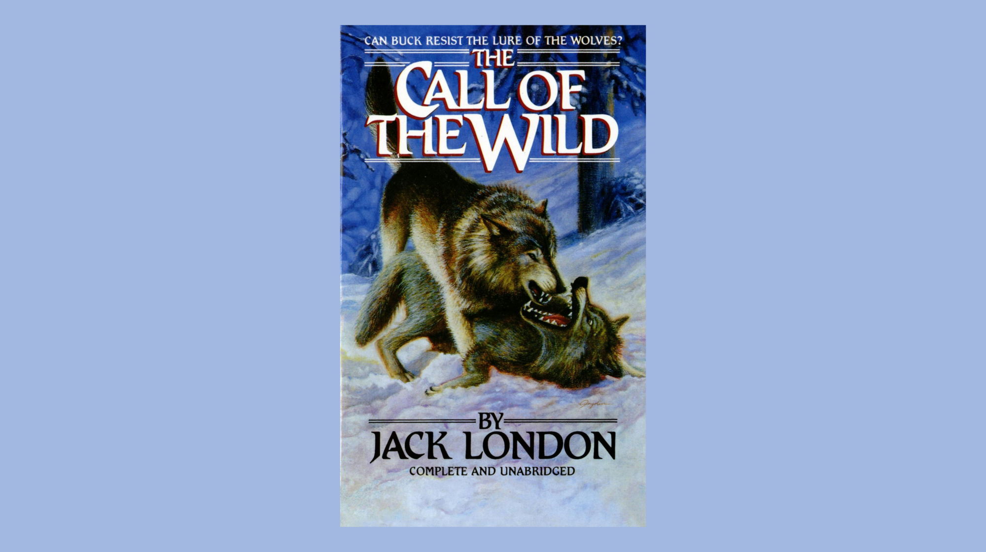 The Enduring Wildness of Jack London’s Classic: The Call of the Wild