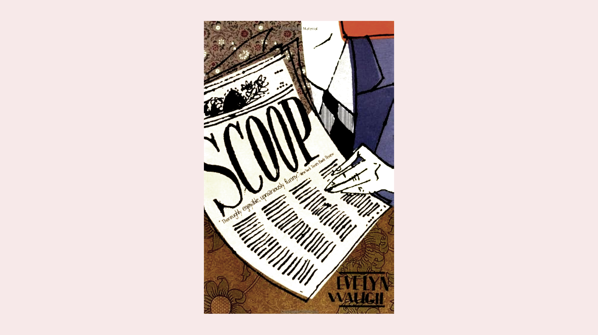 In War and Words, A Farce of Headlines and Hysteria: Scoop